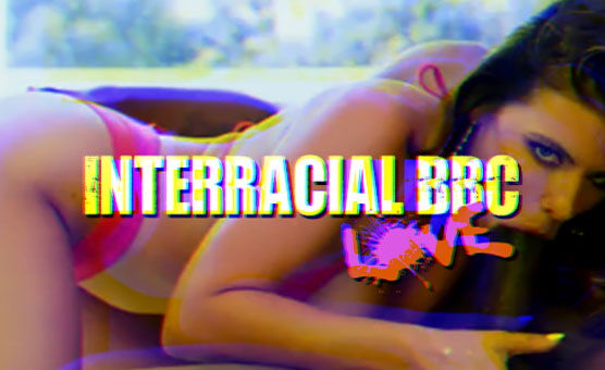 Interracial BBC Love