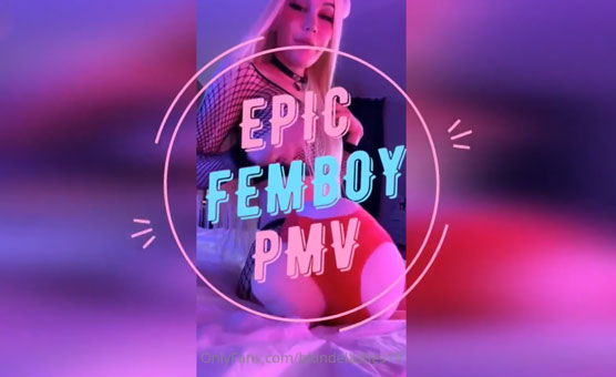 Epic Femboy PMV