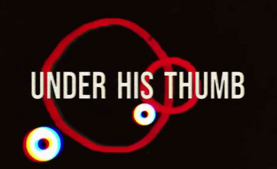 Under His Thumb