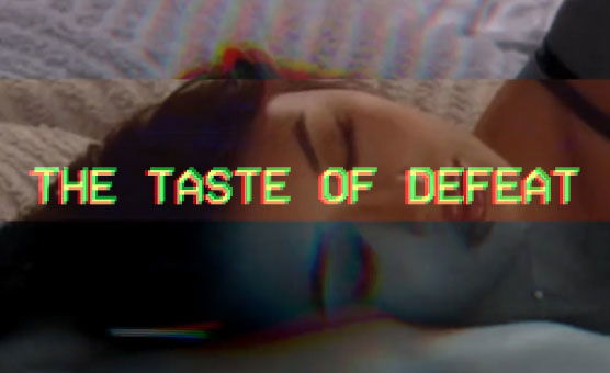 The Taste Of Defeat