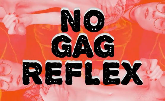 No Gag Reflex