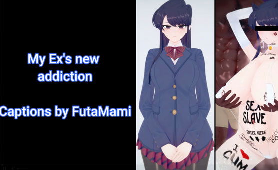 My Ex's New Addiction - Caption Story