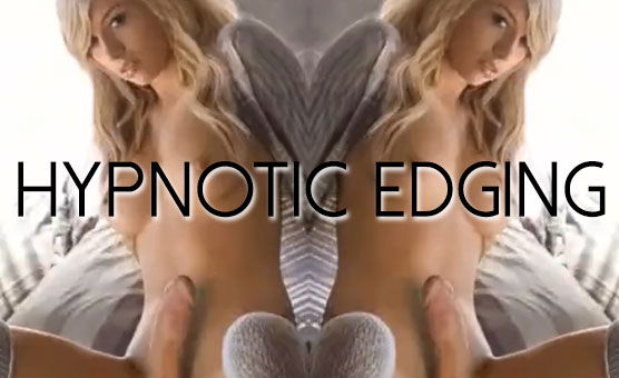 Hypnotic Edging Video Instruction