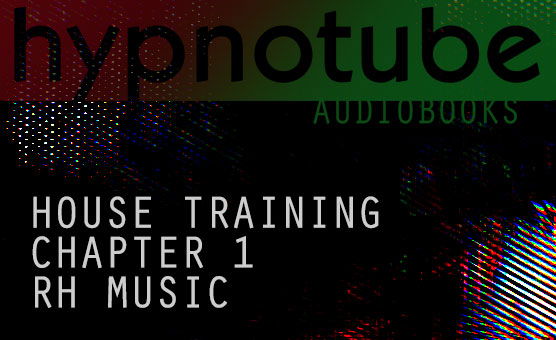 House Training - Chapter 1