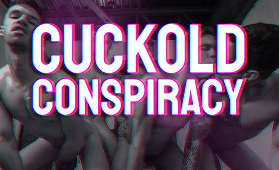 Cuckold Conspiracy
