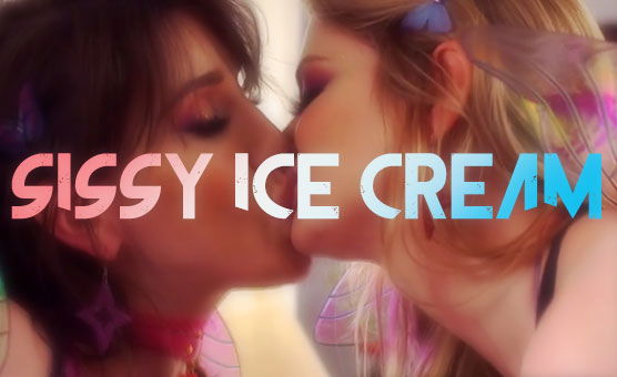 Sissy Ice Cream