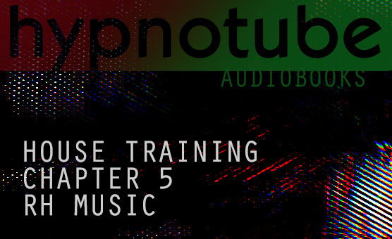  House Training - Chapter 5