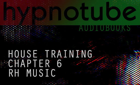 House Training - Chapter 6