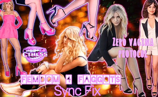 Femdom 4 Faggots Sync Fix - Cthl55 