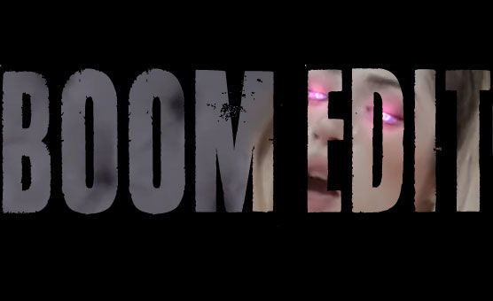 Boom Edit