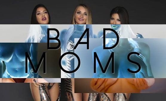 Bad Moms