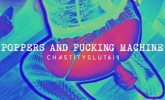 Poppers And Fucking Machine