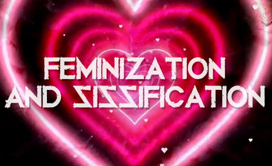 Feminization And Sissification