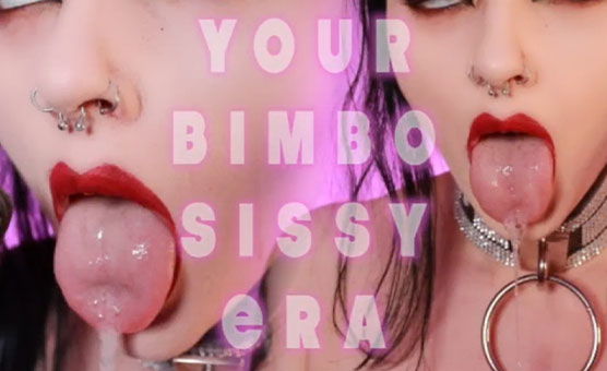 Your Bimbo Sissy Era