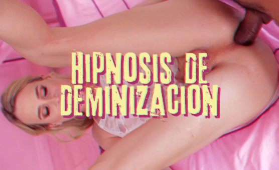 Hipnosis De Deminizacion - Spanish