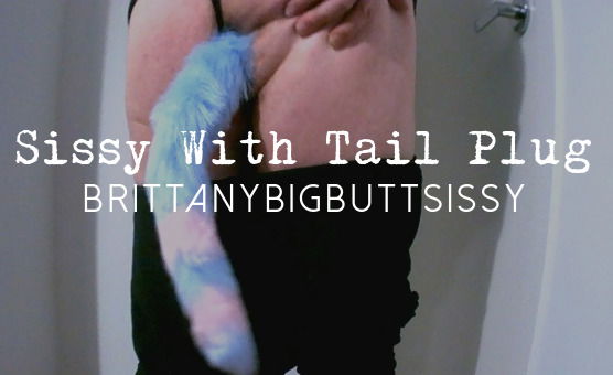 Fat Virgin Sissy Sub With Tail Plug