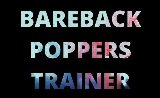 Bareback Poppers Training