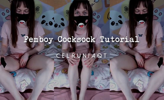 Femboy Cocksock Tutorial - Teaser