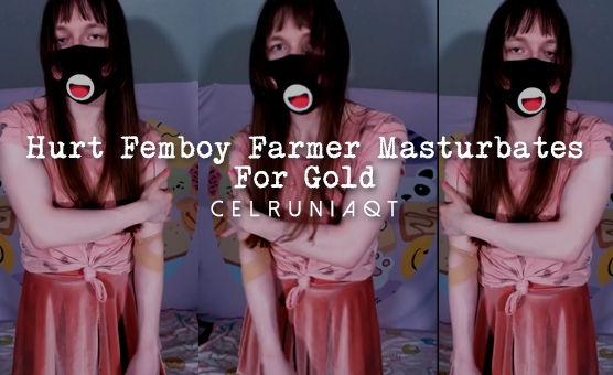 Hurt Femboy Farmer Masturbates For Gold - Teaser