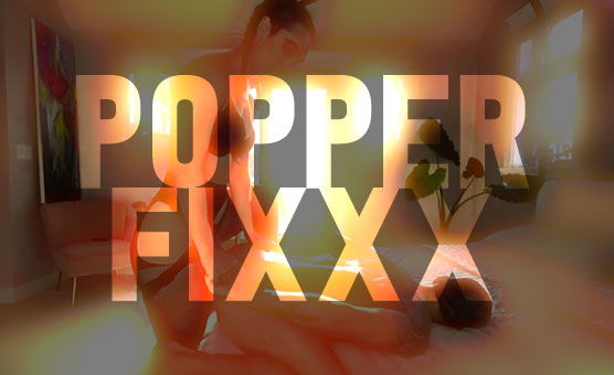 Popper Fixxx