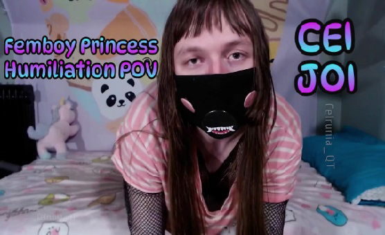 Femboy Princess Humiliation POV CEI JOI