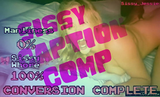 Sissy Caption Comp