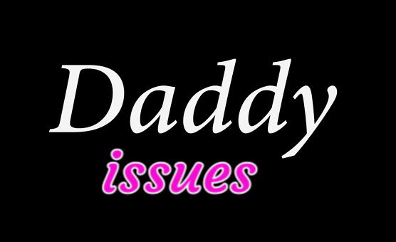 Daddy Issues