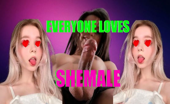 Everyone Loves Shemale PMV