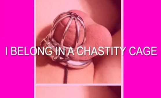 I Belong In Chastity