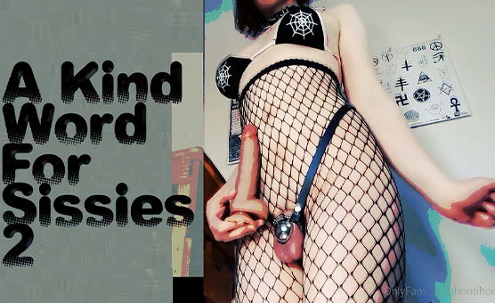 A Kind Word For Sissies 2