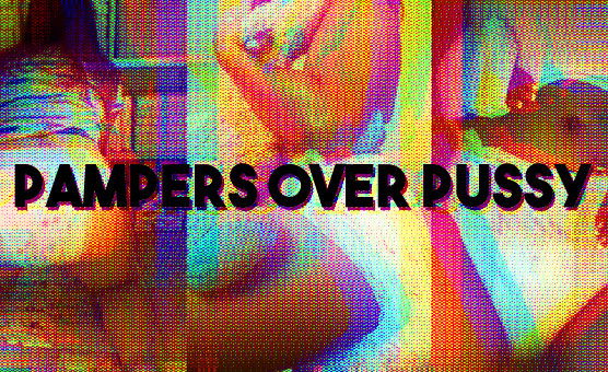 Pampers Over Pussy