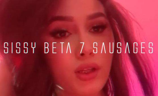 Sissy Beta 7 Sausages