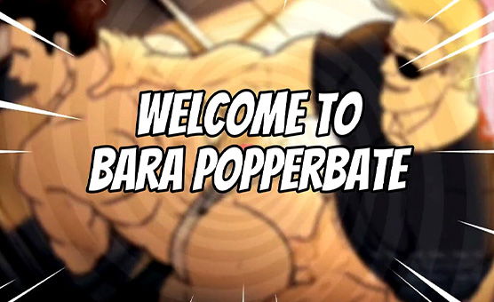Bara Popperbate