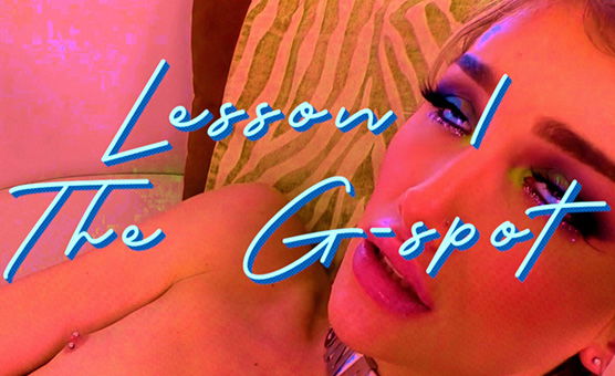 Lesson 1 - The G Spot