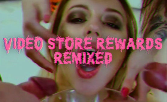 Video Store Rewards ReMiXed