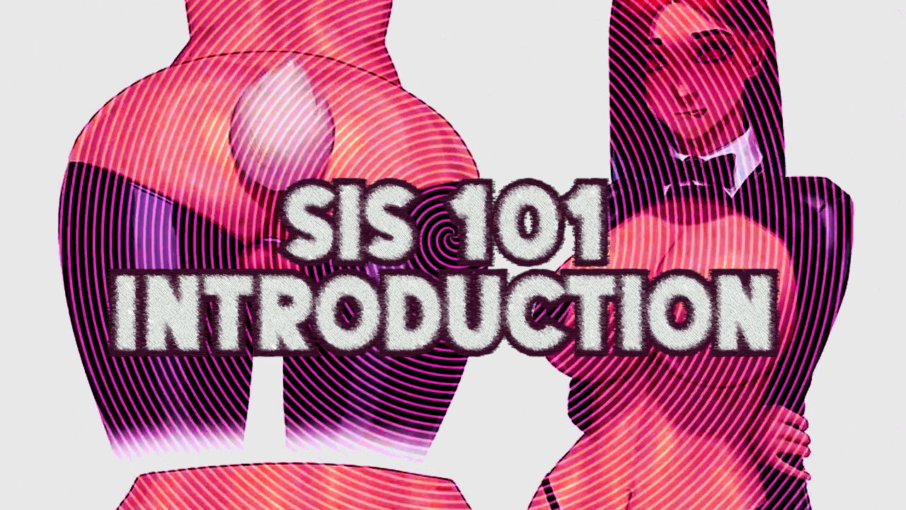 SIS-101 Introduction