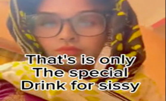 The Only The Special Drink For Sissy