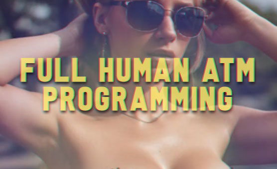 Full Human ATM Programming