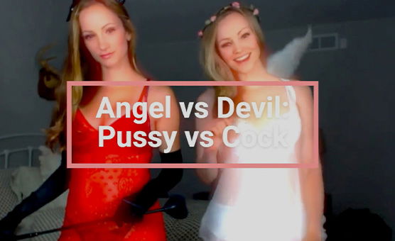 Angel VS Devil - Pussy VS Cock JOI