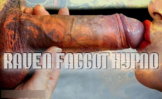 Raven Faggot Hypno