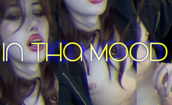 In Tha Mood - Girldick PMV