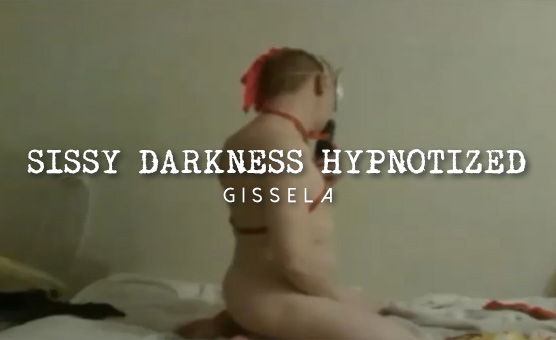 Sissy Darkness Hypnotized