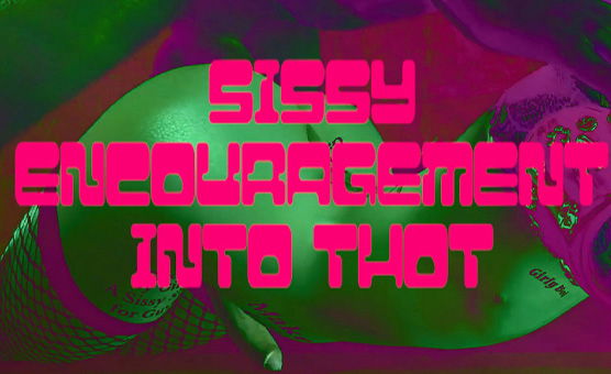 Sissy Encouragement Into Thot - 3D PMV HMV