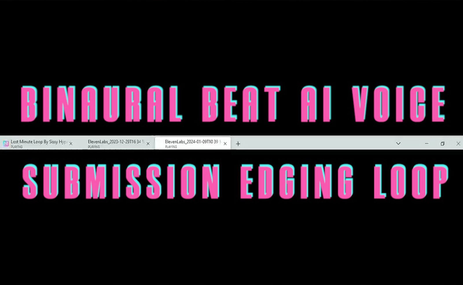 Binaural Beat AI Voice Submission Edging Loop