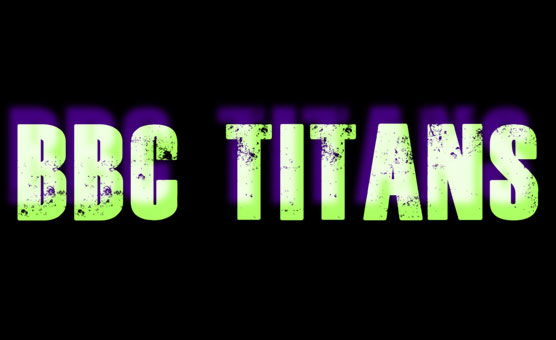 BBC Titans - By Lily