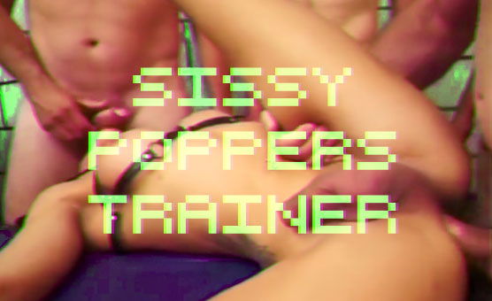 Sissy Poppers Trainer