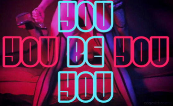 You Be You