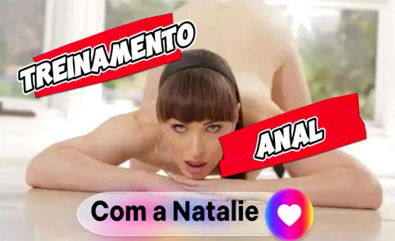 Treinamento Anal Com A Natalie
