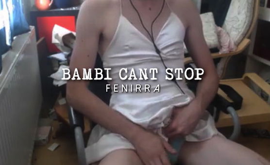 Bambi Cant Stop