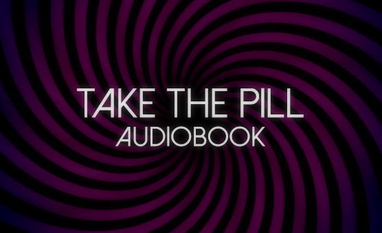 Take The Pill